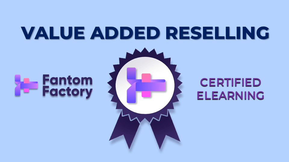 Become a Fantom Factory eLearning Reseller
